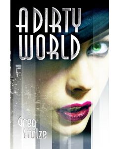A Dirty World